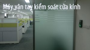 Máy chấm công kiểm soát cửa bằng vân tay cho cửa kính