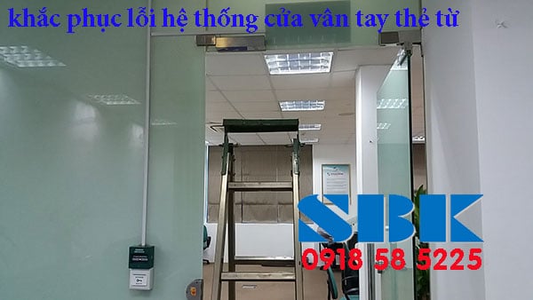 khắc phục lỗi hệ thống cửa vân tay thẻ từ