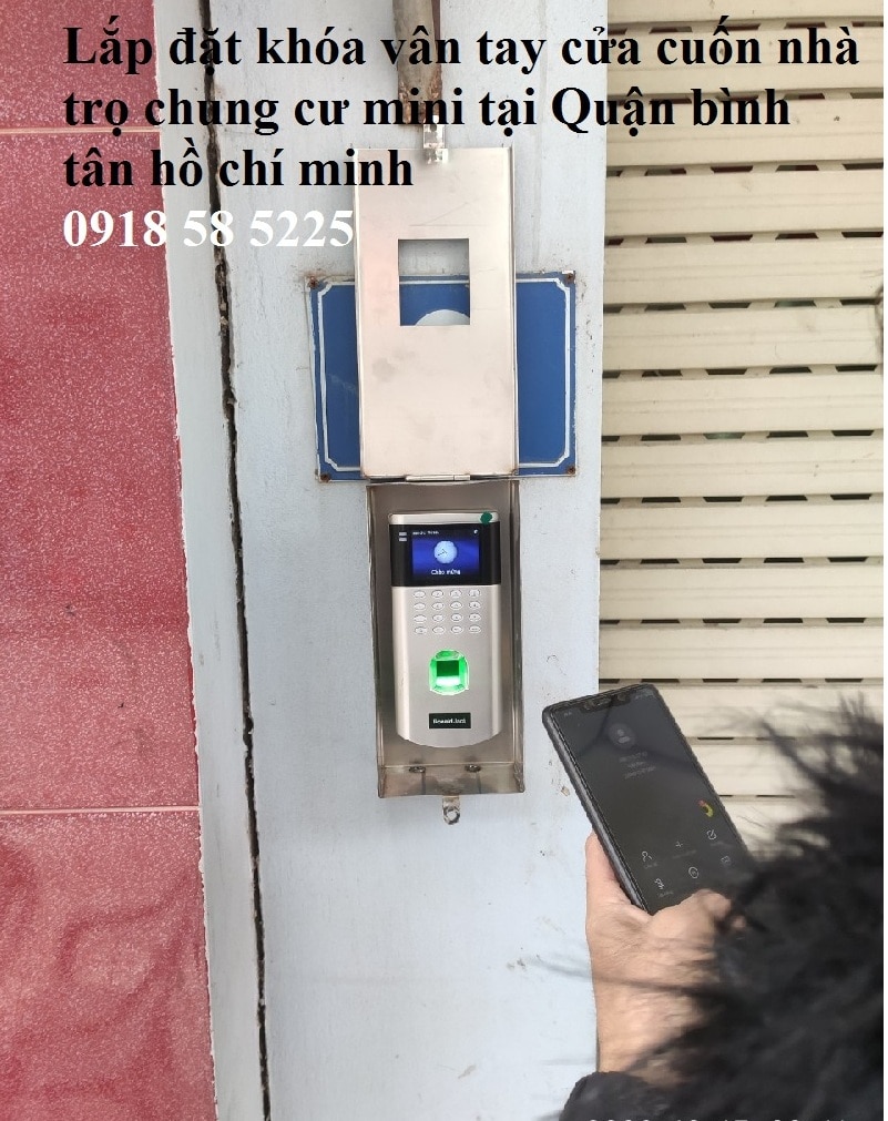 Lắp đặt khóa vân tay cửa cuốn nhà trọ chung cư mini tại Quận bình tân hồ chí minh