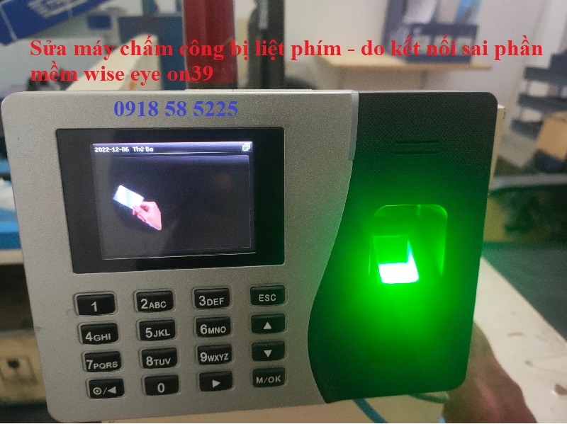 sửa chữa máy chấm công vân tay bị lỗi liệt bàn phím khi kết nối phần mềm wise eye on 39